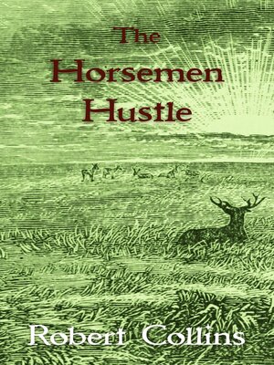 cover image of The Horseman Hustle